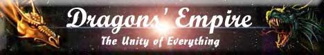 Click Here! Go to Dragons' Empire - The unity of everything